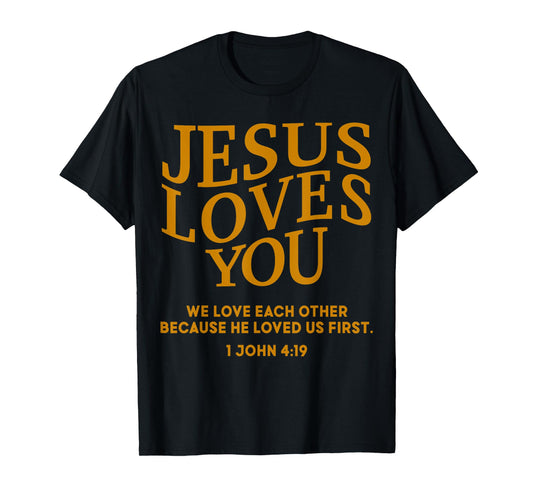 Toddler Jesus Loves You Christian God Son Sister Girl Women T-Shirt