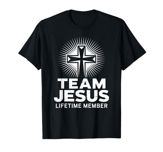 Member of Team Jesus Cross Christian Saying Bible Faith T-Shirt