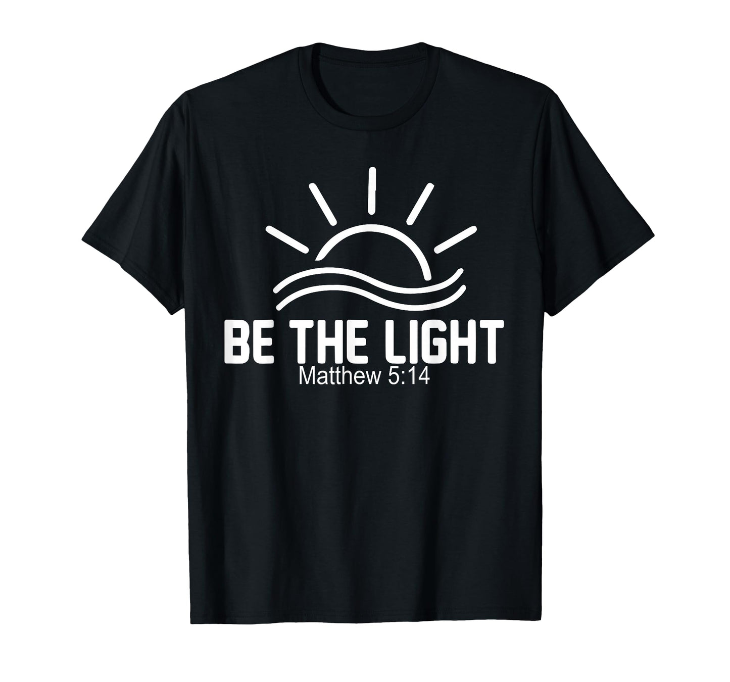 Christian Be The Light Women Bible Verse Jesus Faith T-Shirt