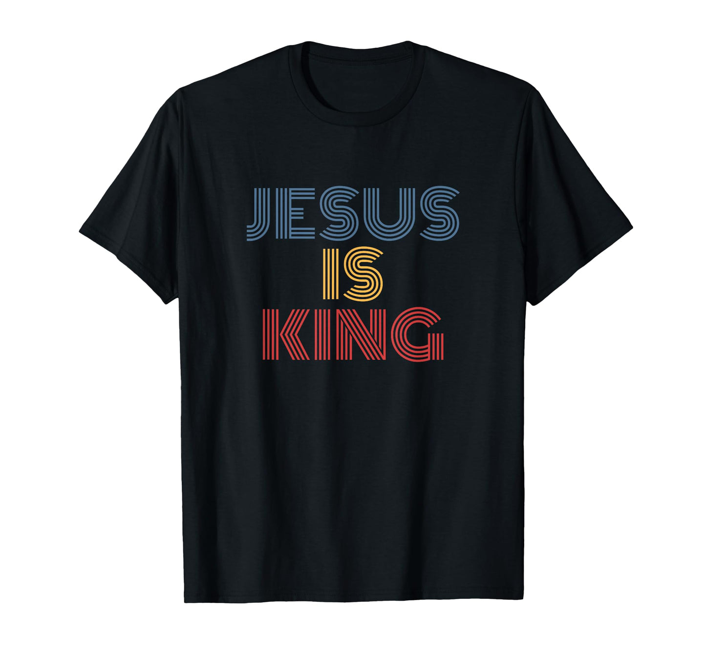 Jesus Is King Christian Retro Bible Verse Style T-Shirt