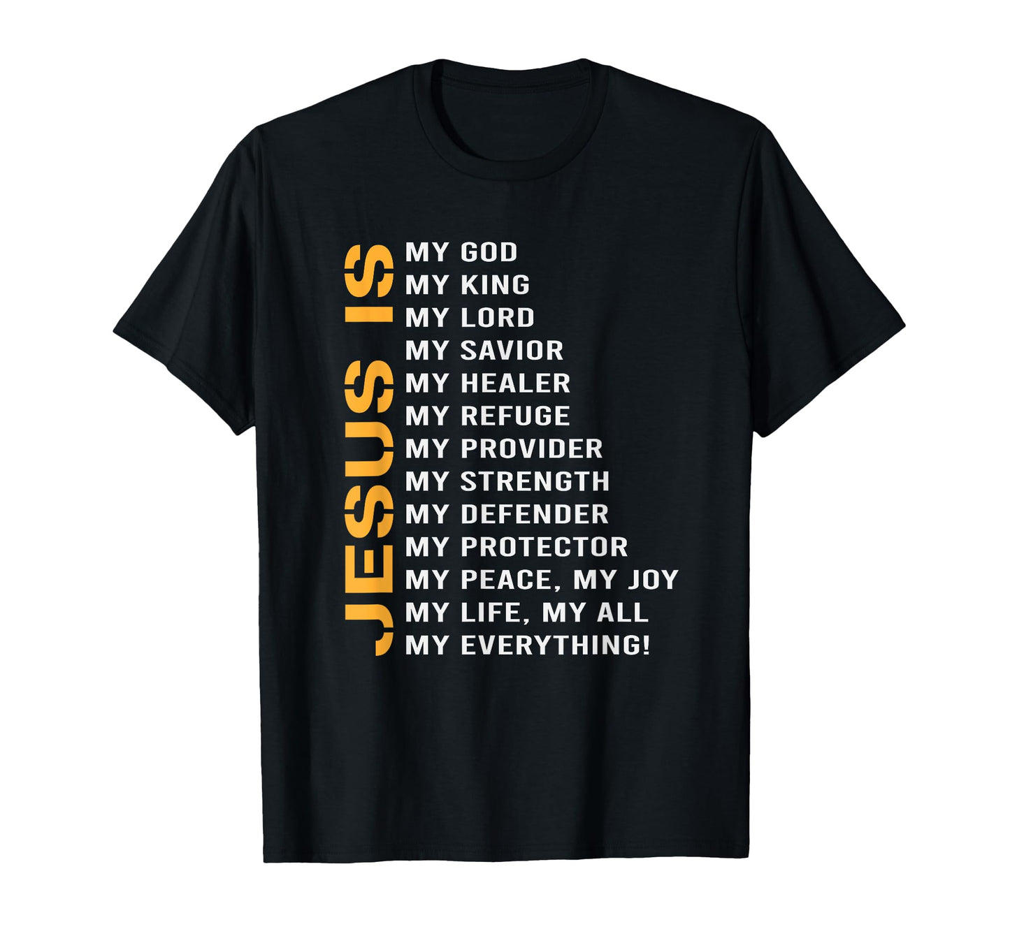 Jesus Lord God Savior Devotee Gift Idea Jesus T-Shirt