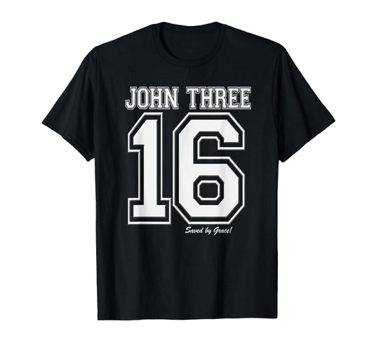 John 3:16 Christian Religious Salvation Gospel Bible T-shirt T-Shirt