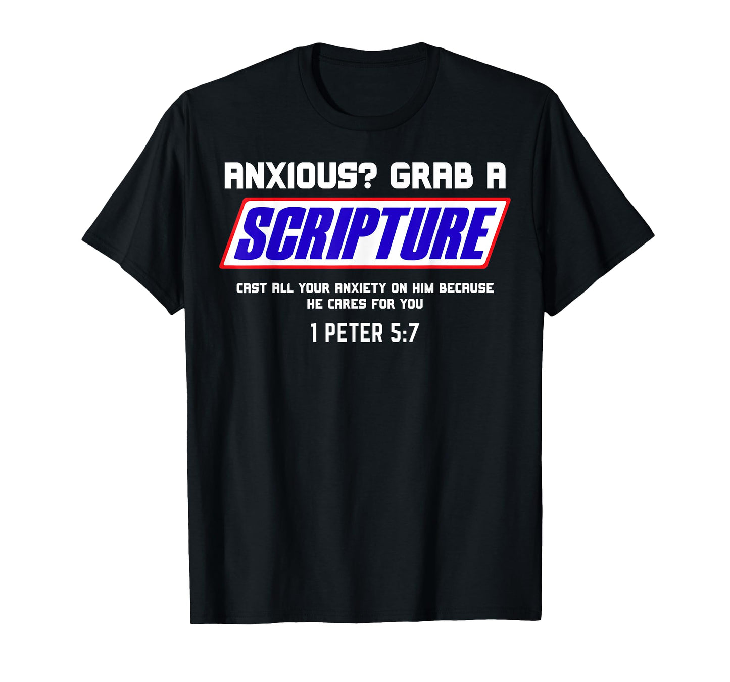 Anxious? Grab Scripture Christian Mental Health Bible Verse T-Shirt