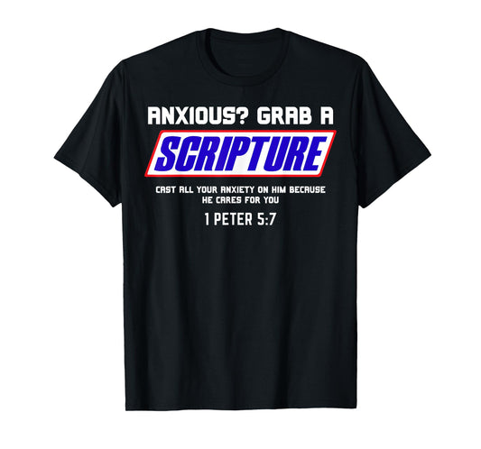 Anxious? Grab Scripture Christian Mental Health Bible Verse T-Shirt