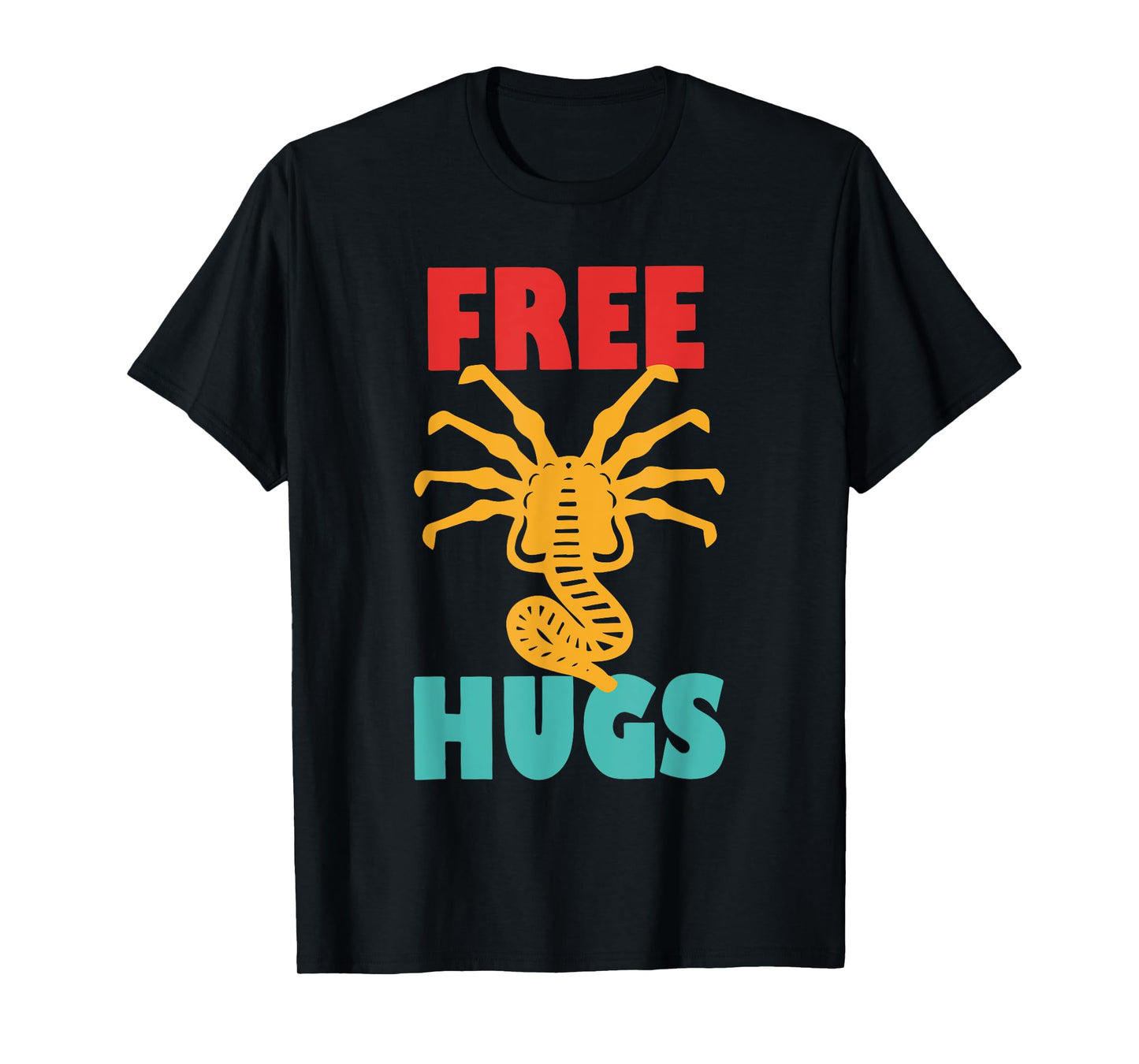 FREE ALIEN HUGS Funny design T-Shirt