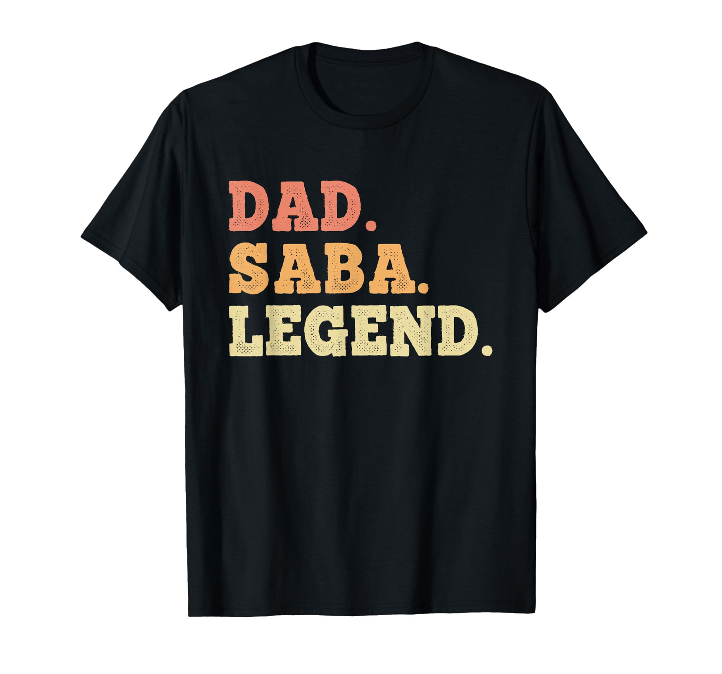 Dad Saba Legend Retro Vintage Funny Legendary T-Shirt