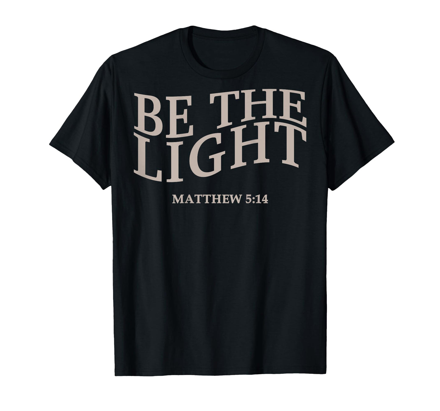 Be The Light Christian Jesus Toddler God Son Sister Brother T-Shirt