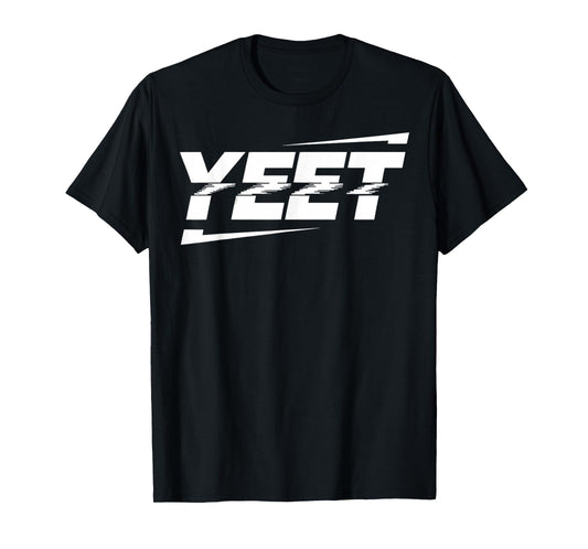 Yeet Funny Saying Quote Slang Youth Kids Shirt Yeet T-Shirt