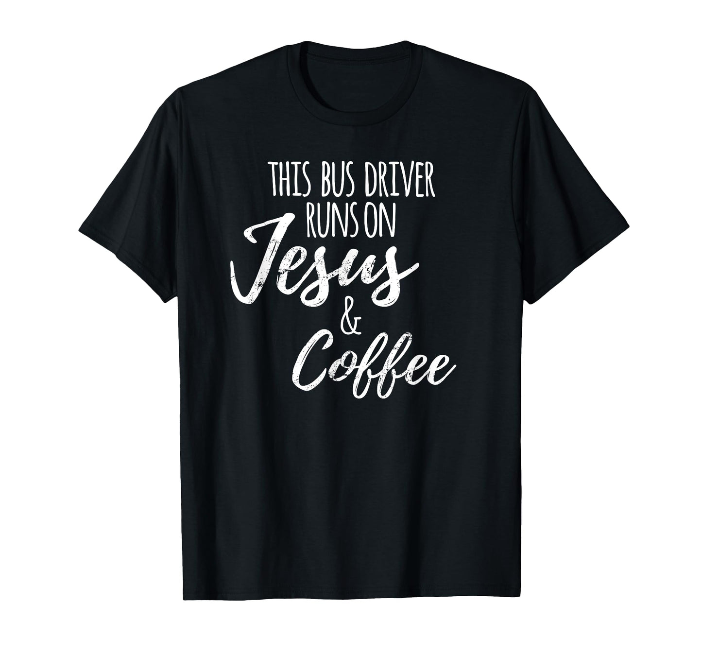 Funny School Bus Driver Tshirt for Women, Jesus Coffee Gift