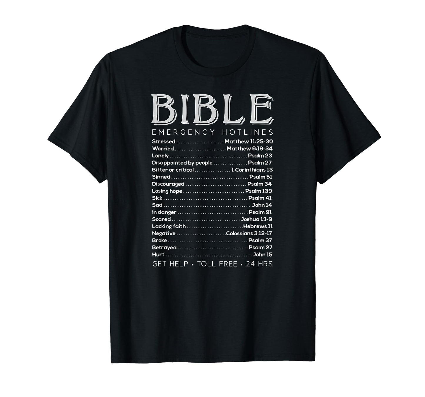 Bible Emergency Numbers Funny Hotline Christian T-Shirt