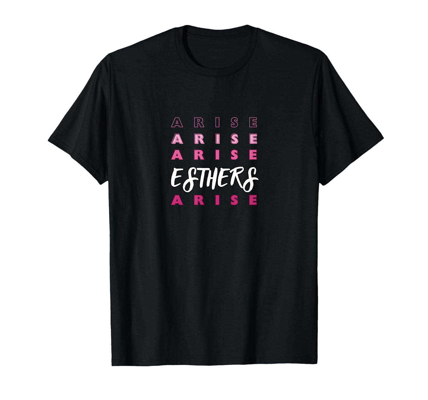 Esthers Arise If I Perish Song Lyrics Jesus Christ Christian T-Shirt