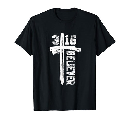 John 3:16 "I'm a Believer" Christian Gear & Apparel T-Shirt