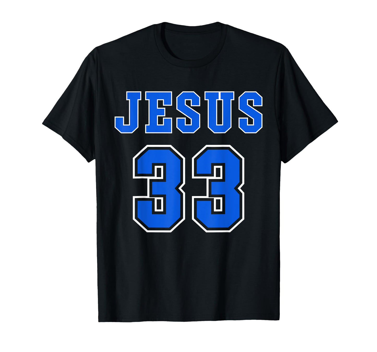 Jesus 33 Blue Design T-Shirt