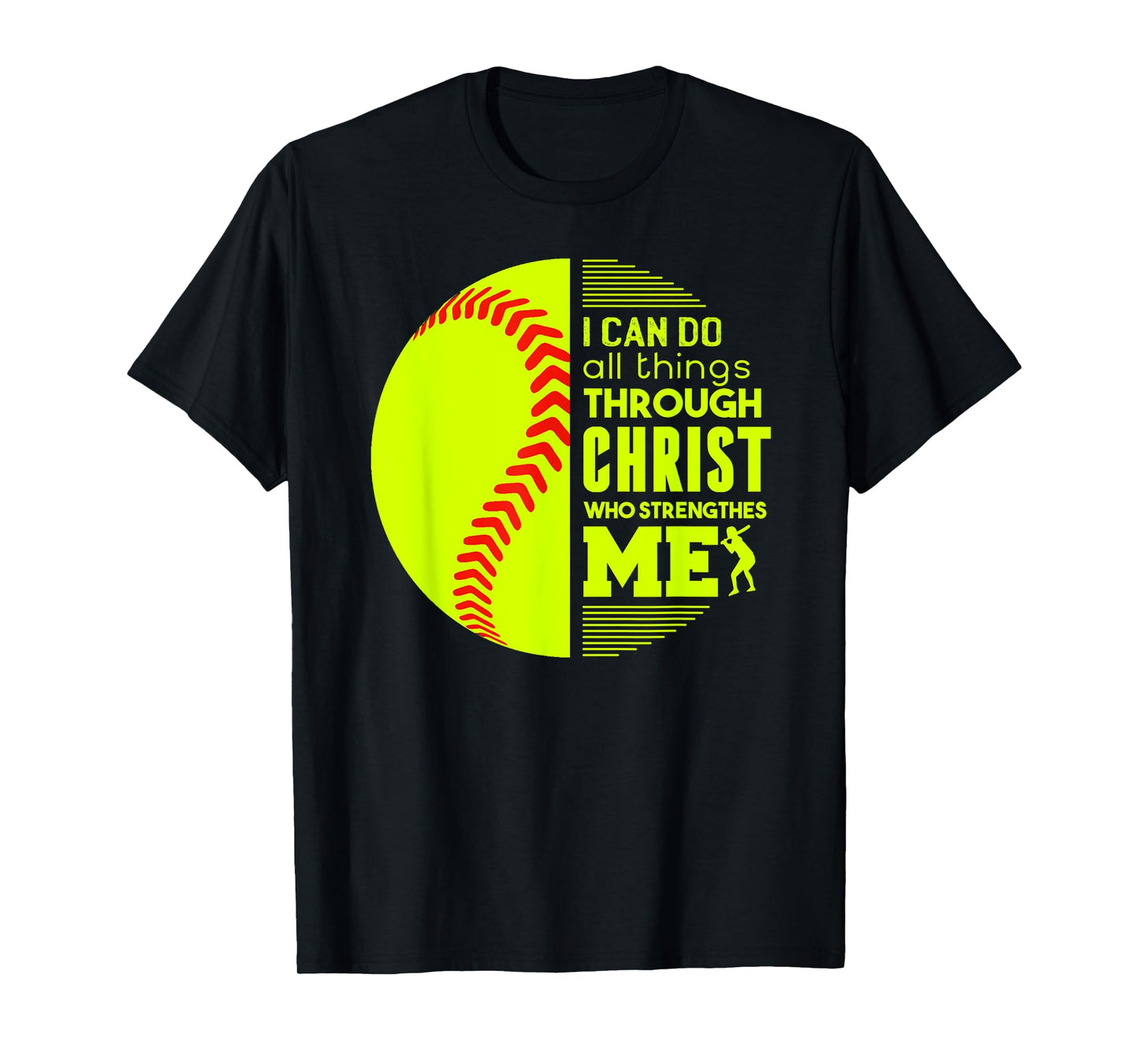 Christian Softball I Can Do All Things Philippians Gift T-Shirt