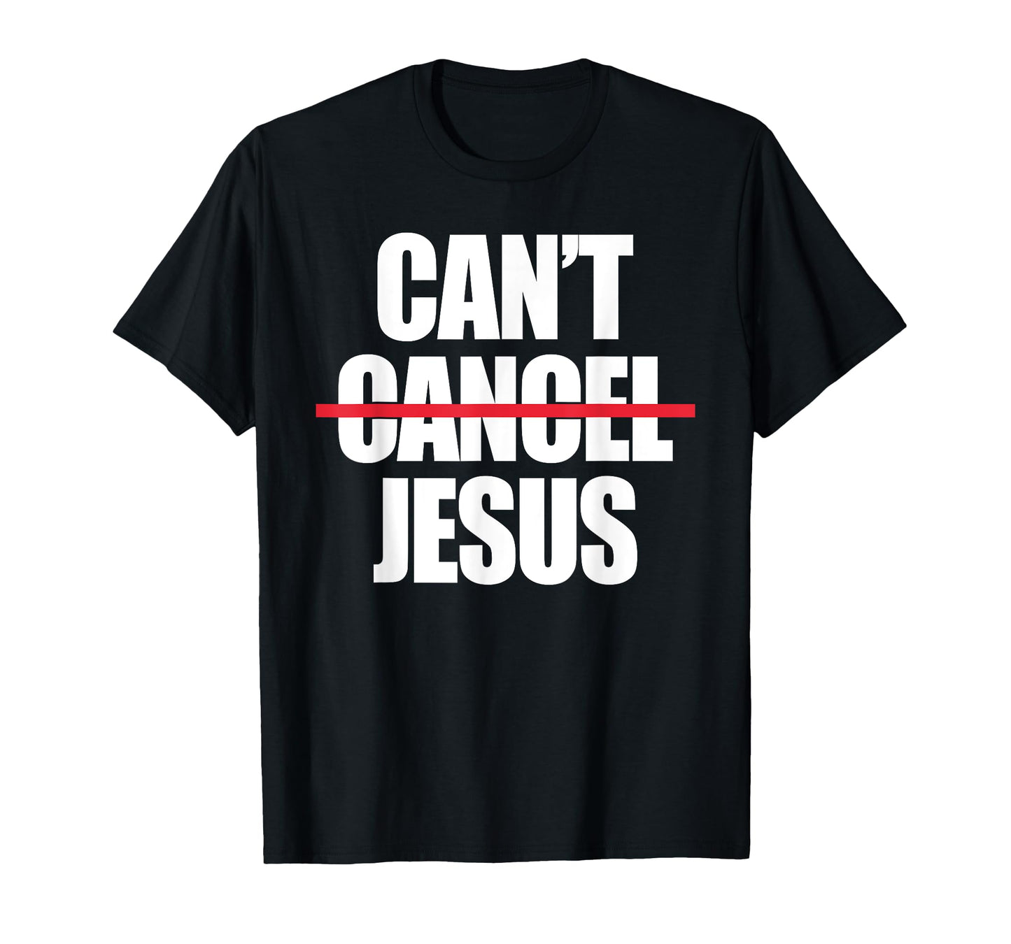 Can't Cancel Jesus Christian Religion T-Shirt