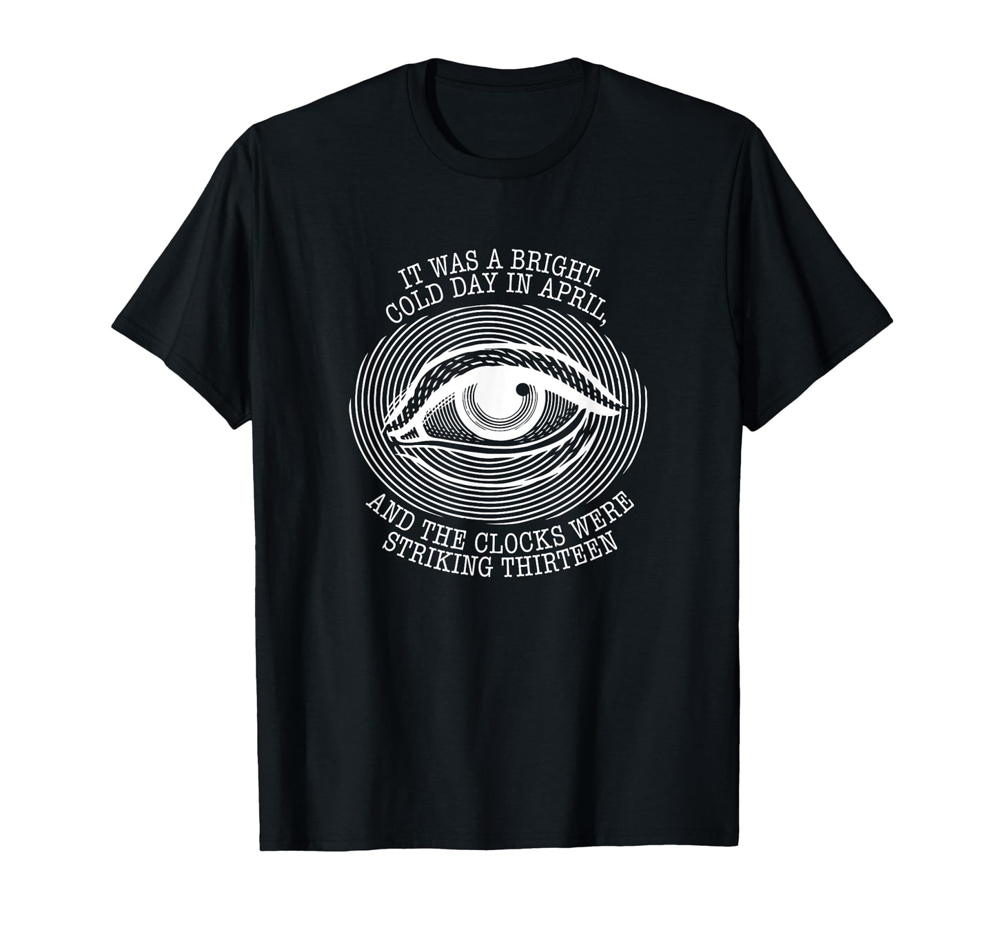 Must Read Book Quote George Orwell 1984 T-Shirt