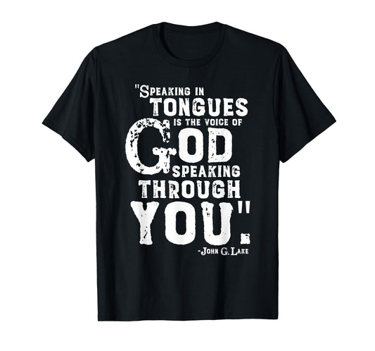 Speaking in Tongues T-Shirt