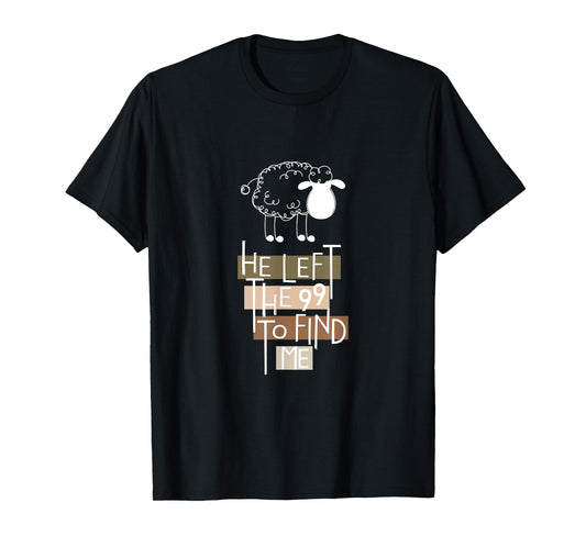 Funny Sheep Vintage Adult Kids He Left The 99 To Find Me T-Shirt