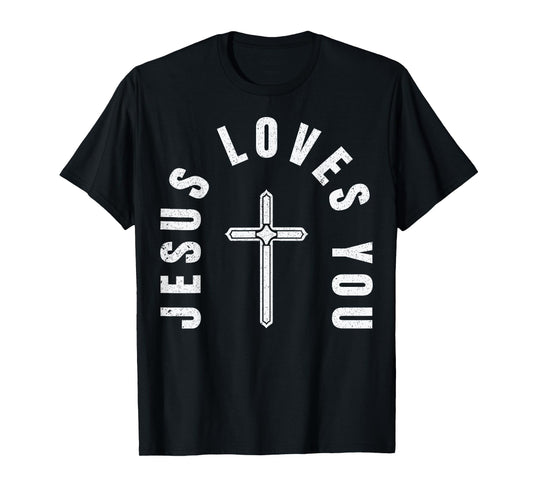 Jesus Loves You Christian Faith T-Shirt