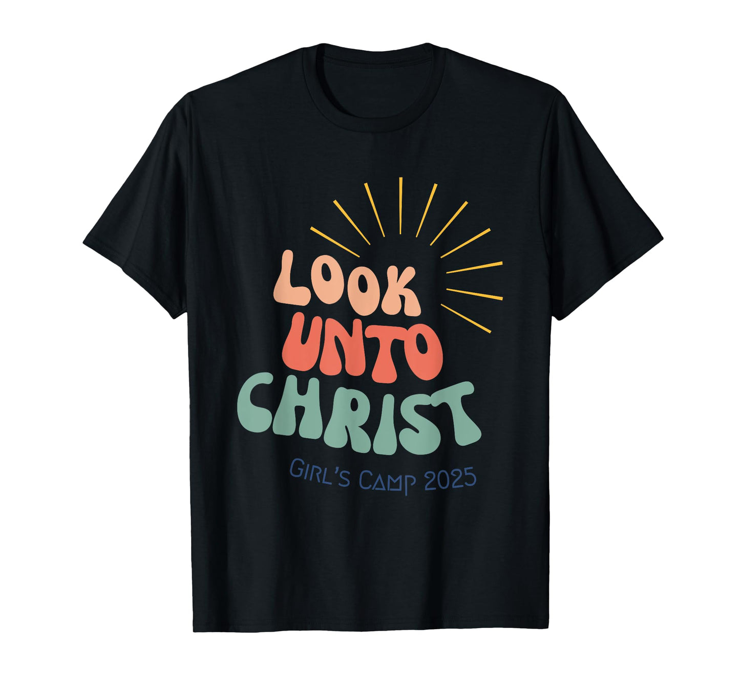 Look Unto Christ Girls Camp Young T-Shirt