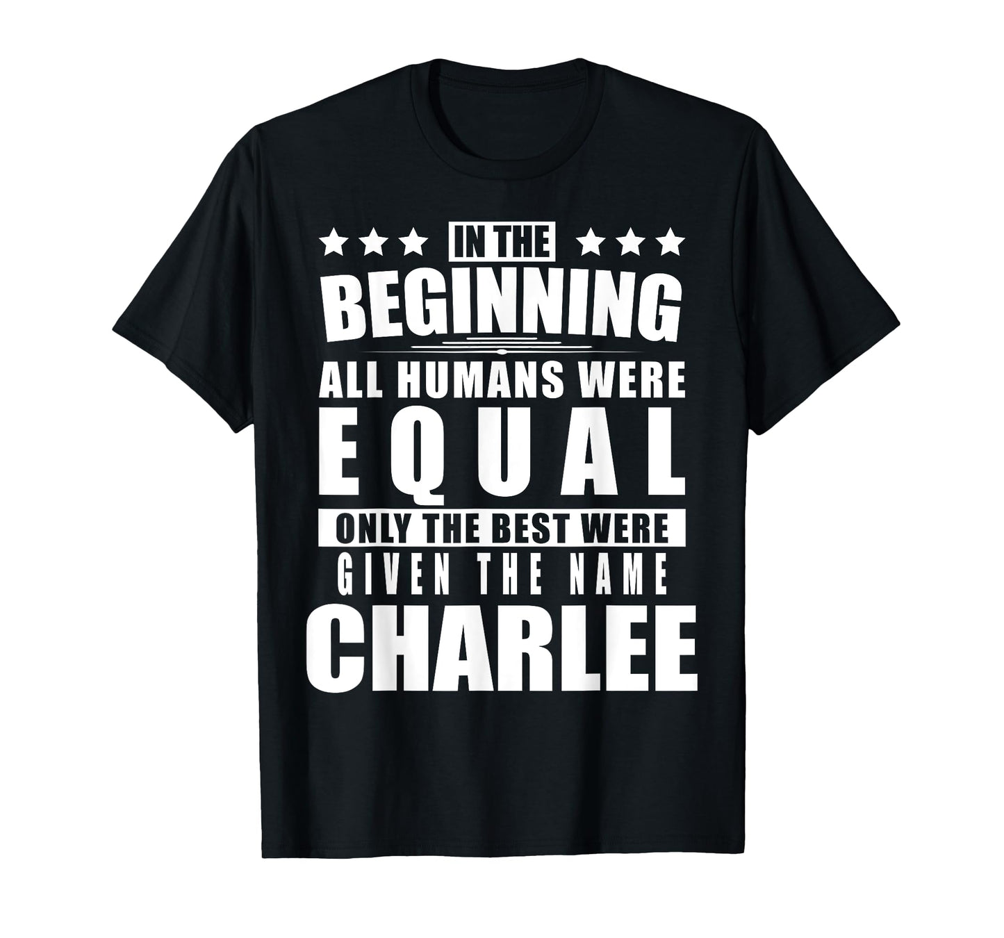 Name Charlee First Name Gifts - Funny Personalized Gift T-Shirt