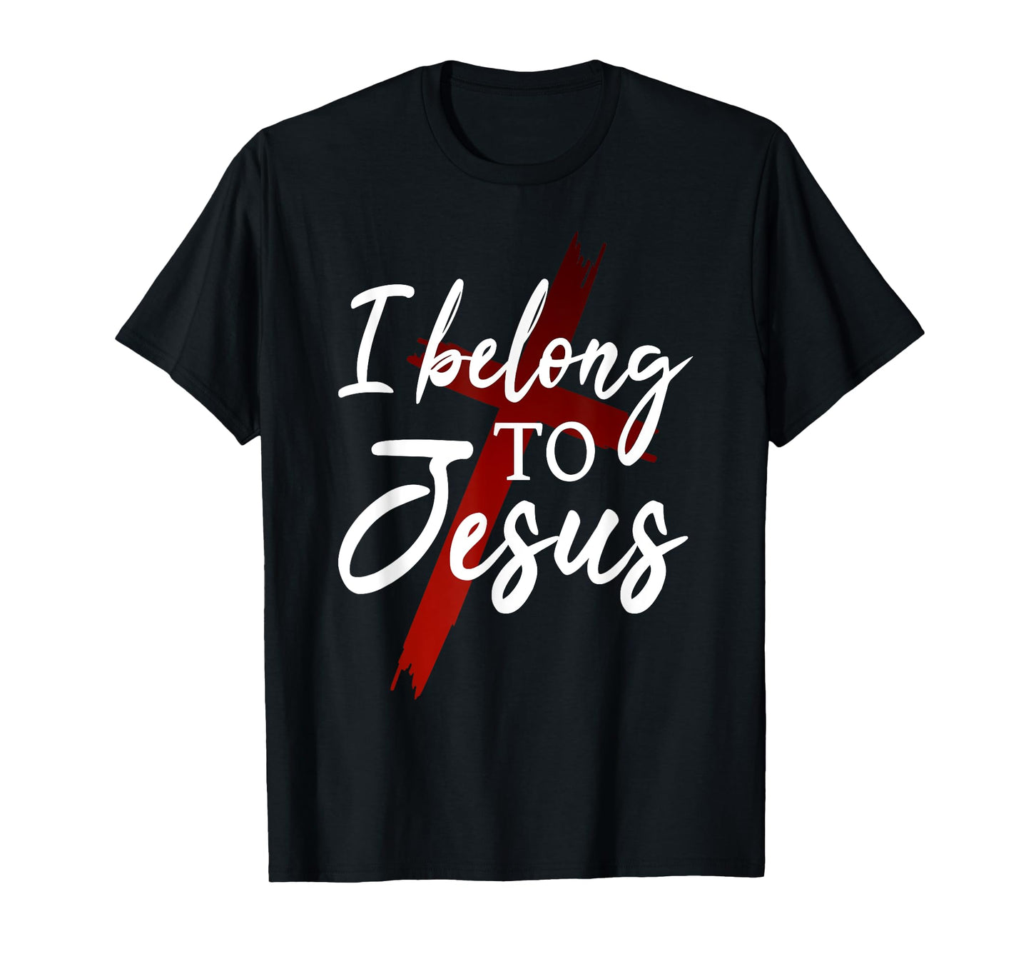 Christian God Faith I belong to jesus T-Shirt