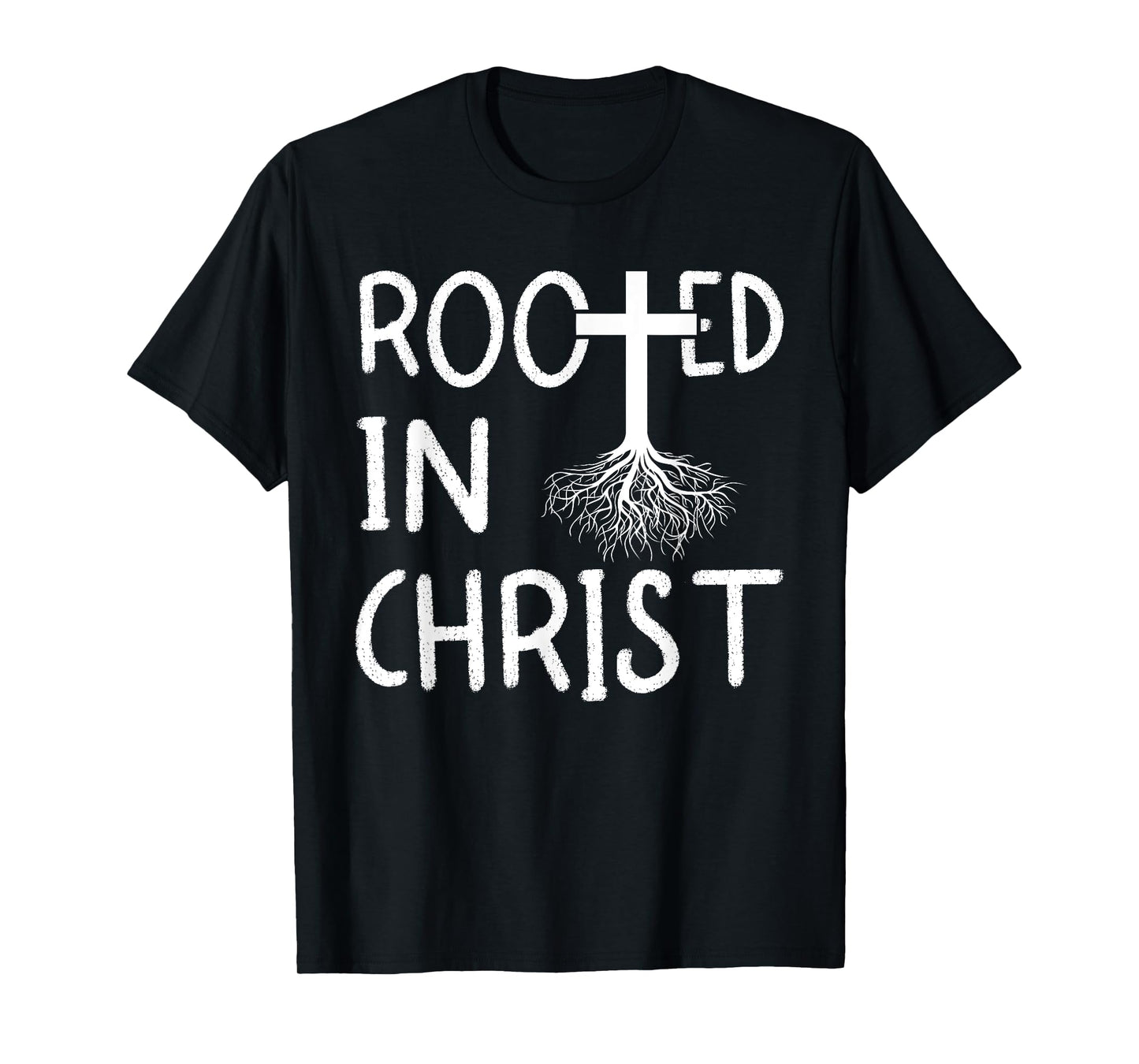 Rooted In Christ I Christianity T-Shirt