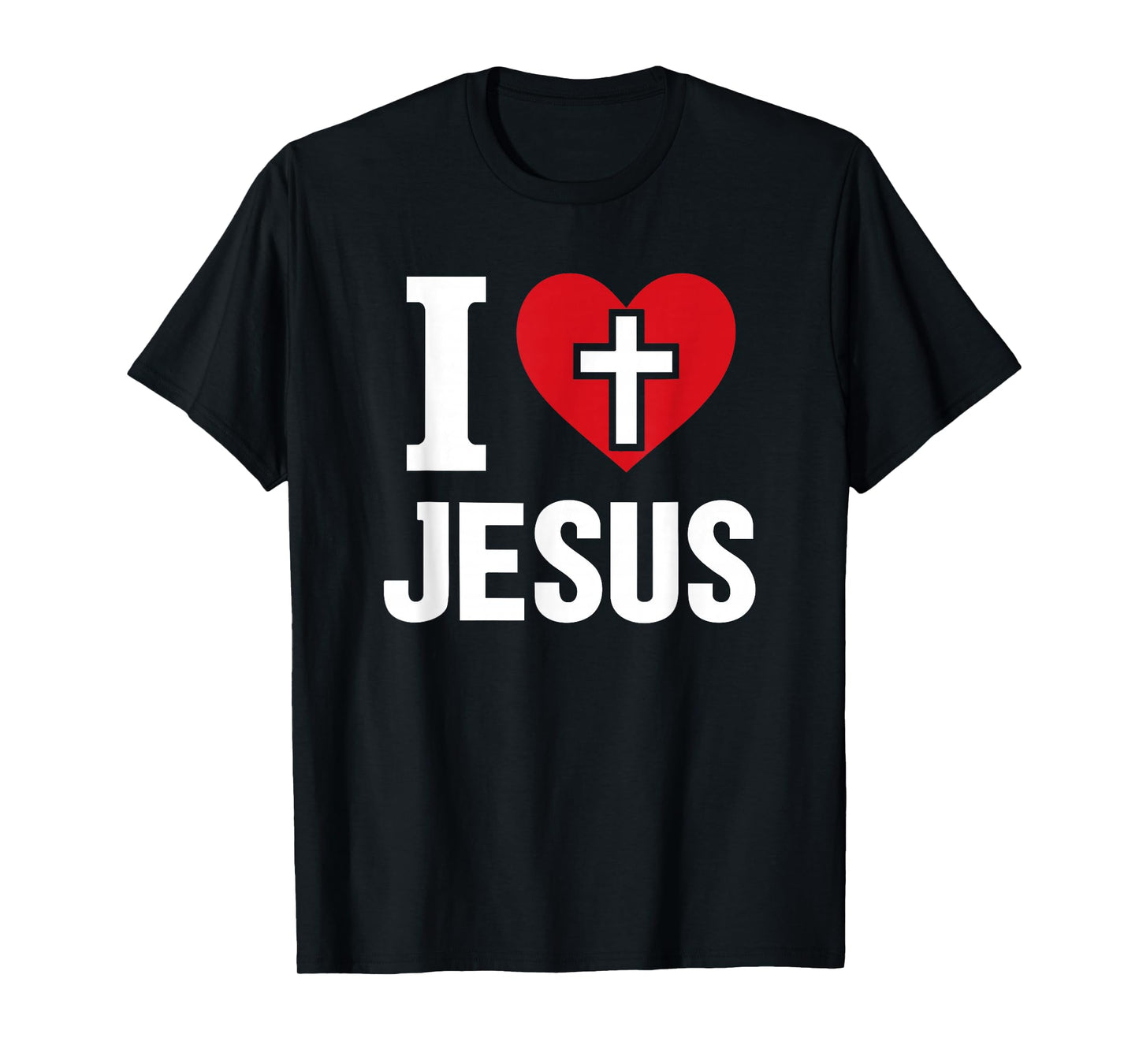 “I Love Jesus” Christian Faith Cross Heart for Men Women T-Shirt