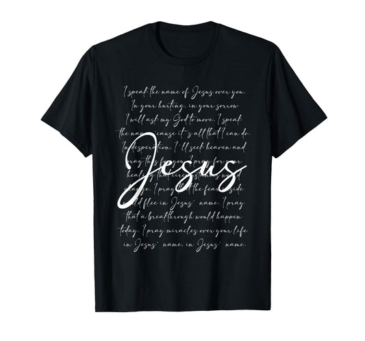 I Speak The Name Of Jesus Religious Christian Faith Women T-Shirt