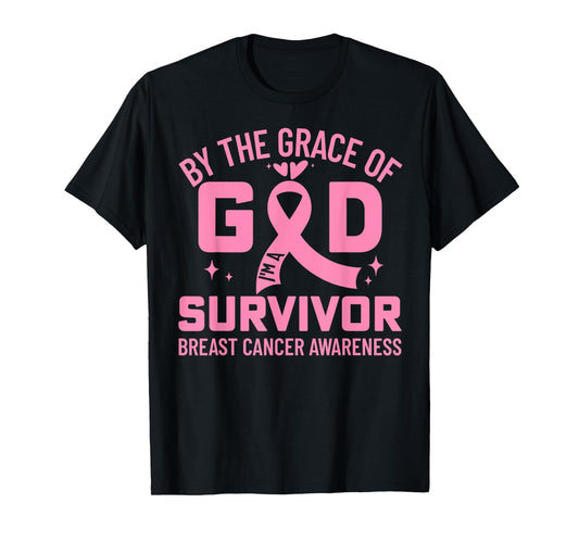 by The Grace God I'm A Survivor Breast Cancer Awareness 2025 T-Shirt