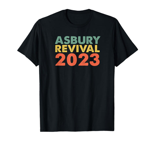Asbury Revival 2023 Christian University College T-Shirt
