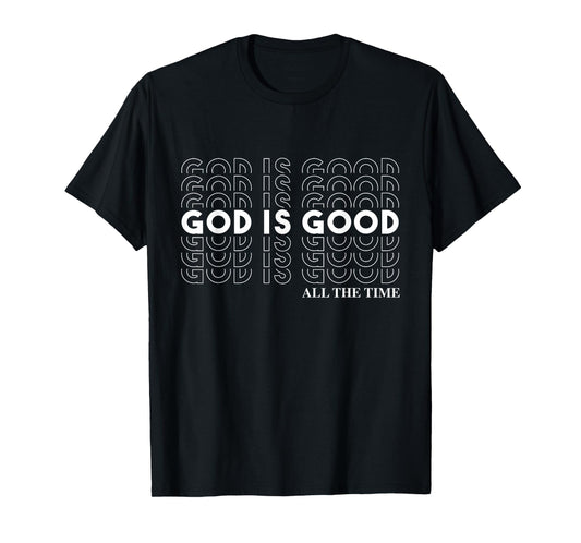 God is Good" Christian Worship Preacher's T-Shirt - Classic Fit, Crew Neck, Short Sleeve (Black)