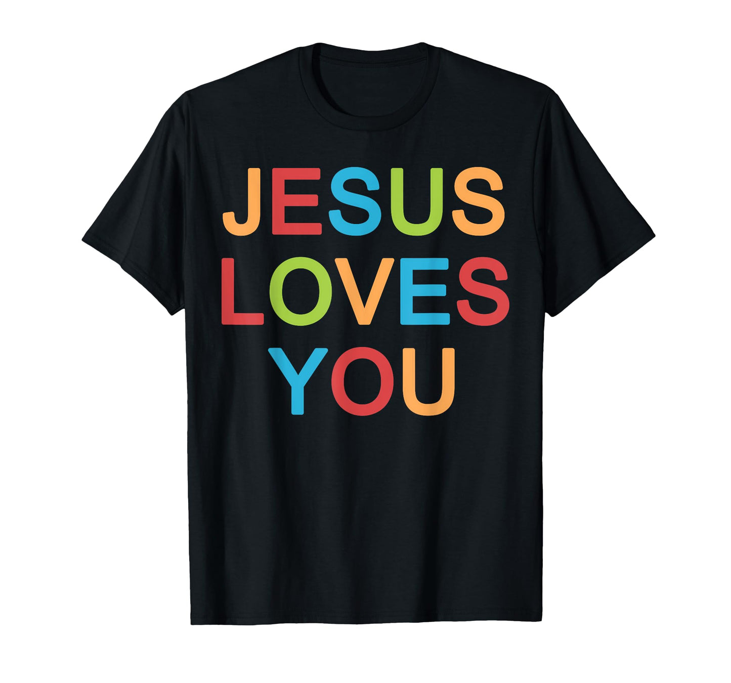 Jesus Loves You Christian T-Shirt