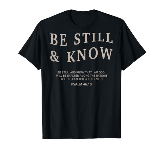 Youth Be Still & Know Christian Teen Girl Women Jesus God T-Shirt