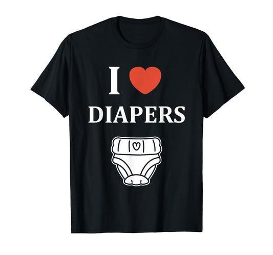 Minimalist Baby Parent Diaper Humor i love Diapers T-Shirt
