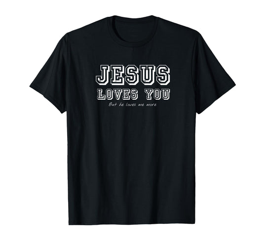 Jesus Loves You But... Funny Vintage Retro T-Shirt