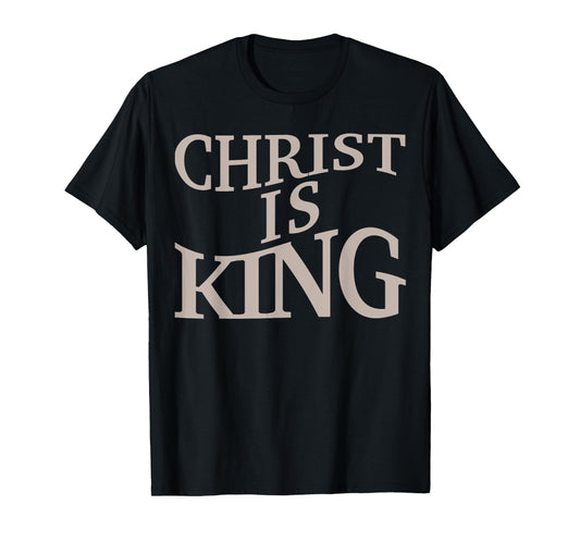 Christ Is King Christian Jesus Teen Girl Toddler Me I God T-Shirt