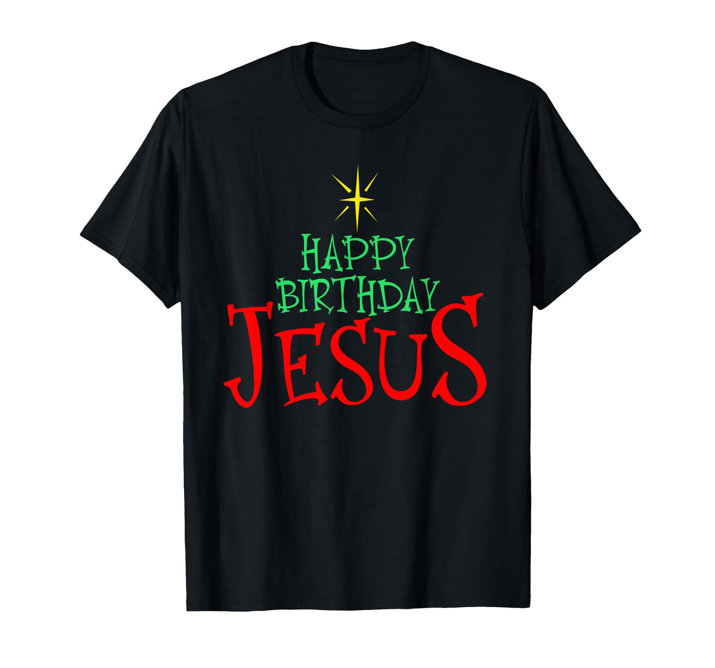 Happy Birthday Jesus Christmas Happy Birthday Jesus T-Shirt