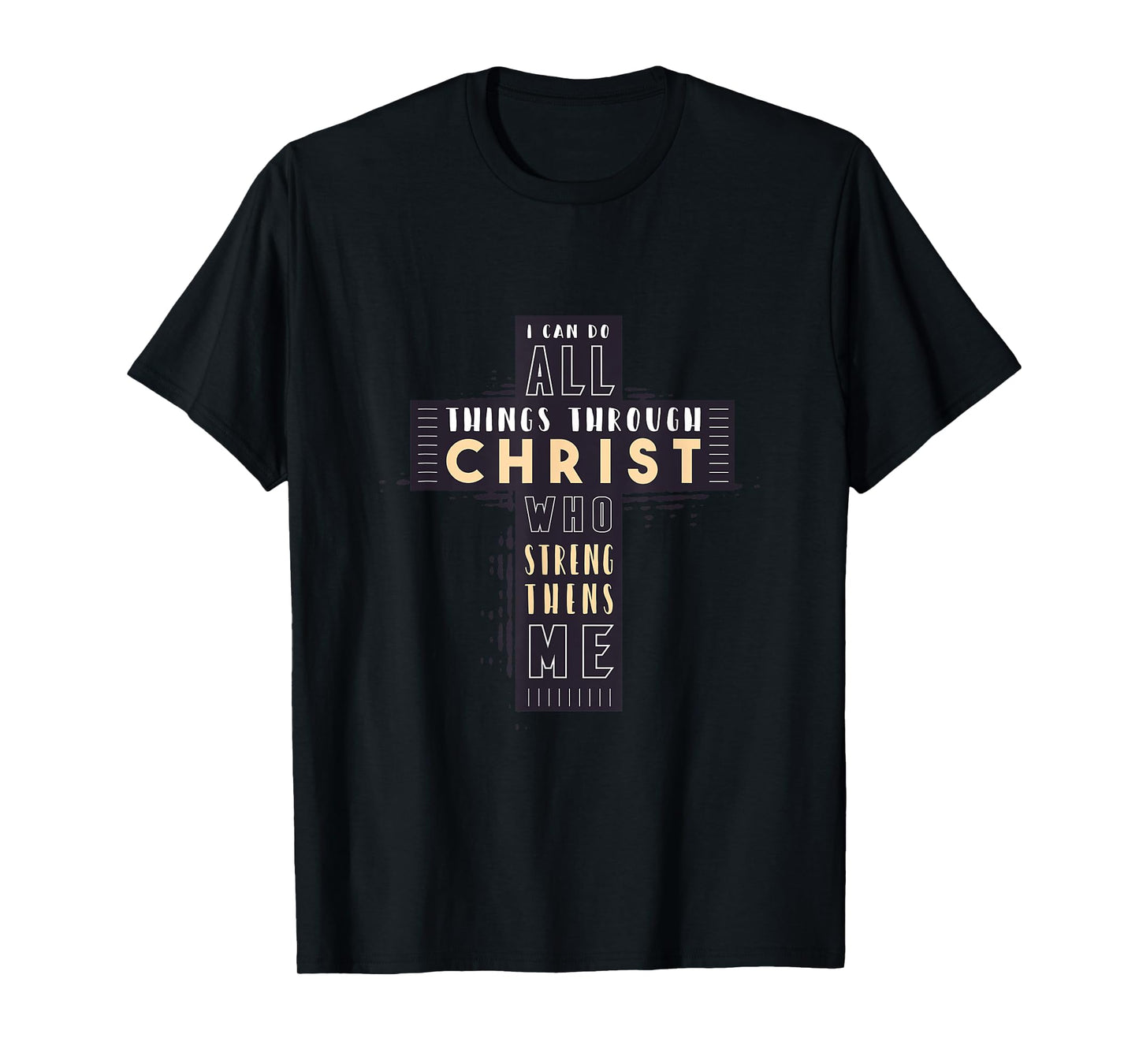 Faith Cross Gift Phil Philippians 4:13 I Can Do All Things T-Shirt
