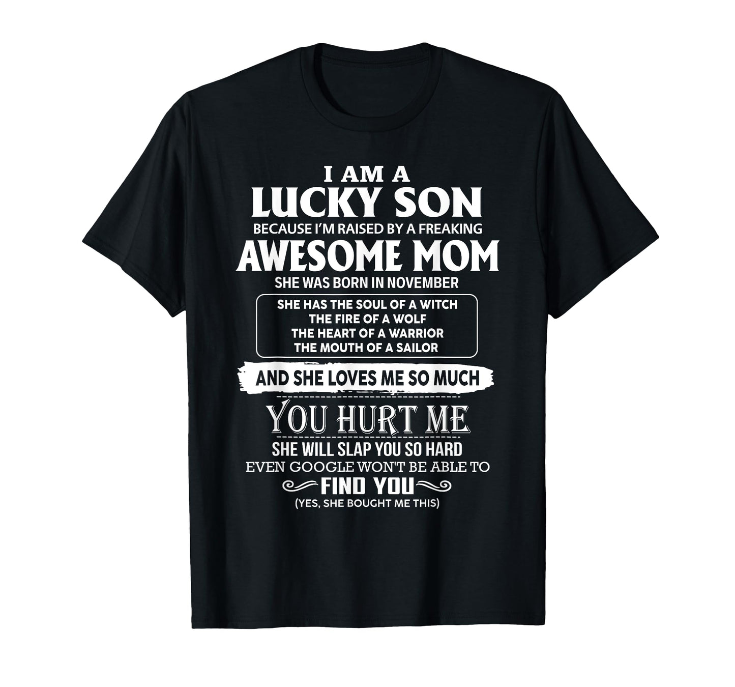 I'm A Lucky Son Of Awesome Mom She Was Born In November T-Shirt
