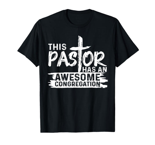 Funny Pastor Appreciation Gift Men Christian Church Priest T-Shirt