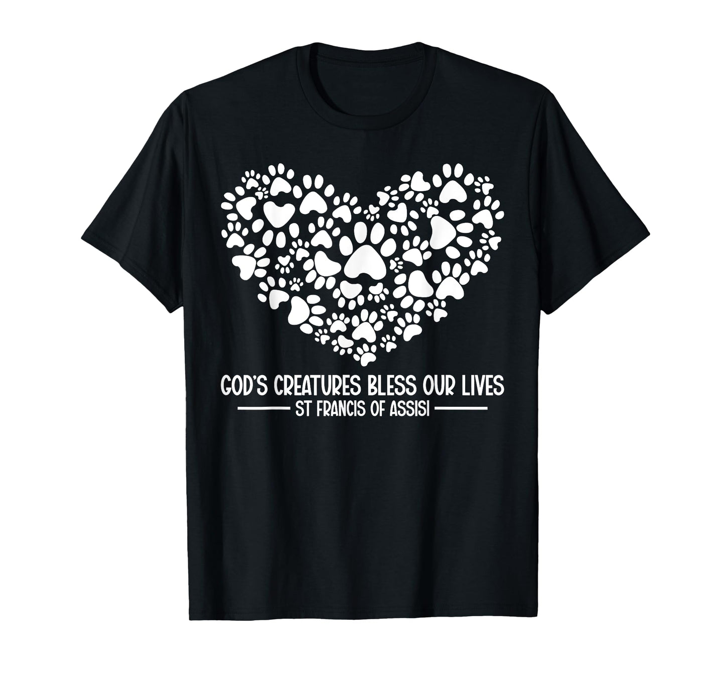 St Francis of Assisi Patron Saint of Animals Dog Owner Men Women Kids T-Shirt