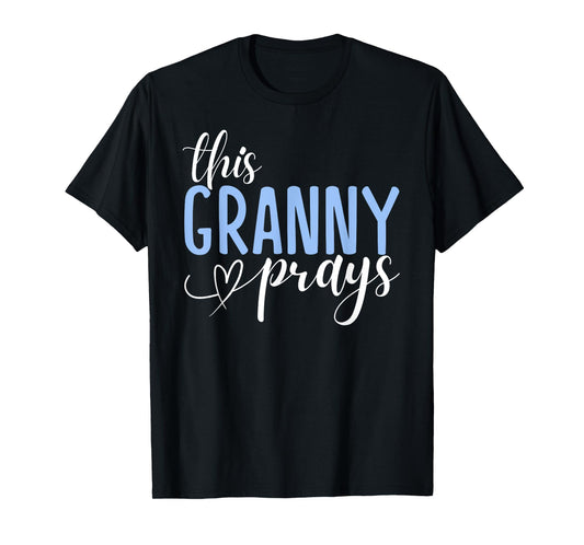This Granny Prays Perfect Christian Granny T-Shirt