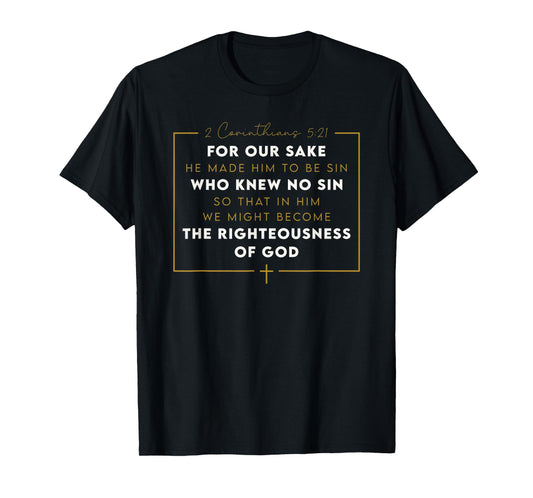 2 Corinthians 5:21 Christian Bible Verse Jesus Christ T-Shirt