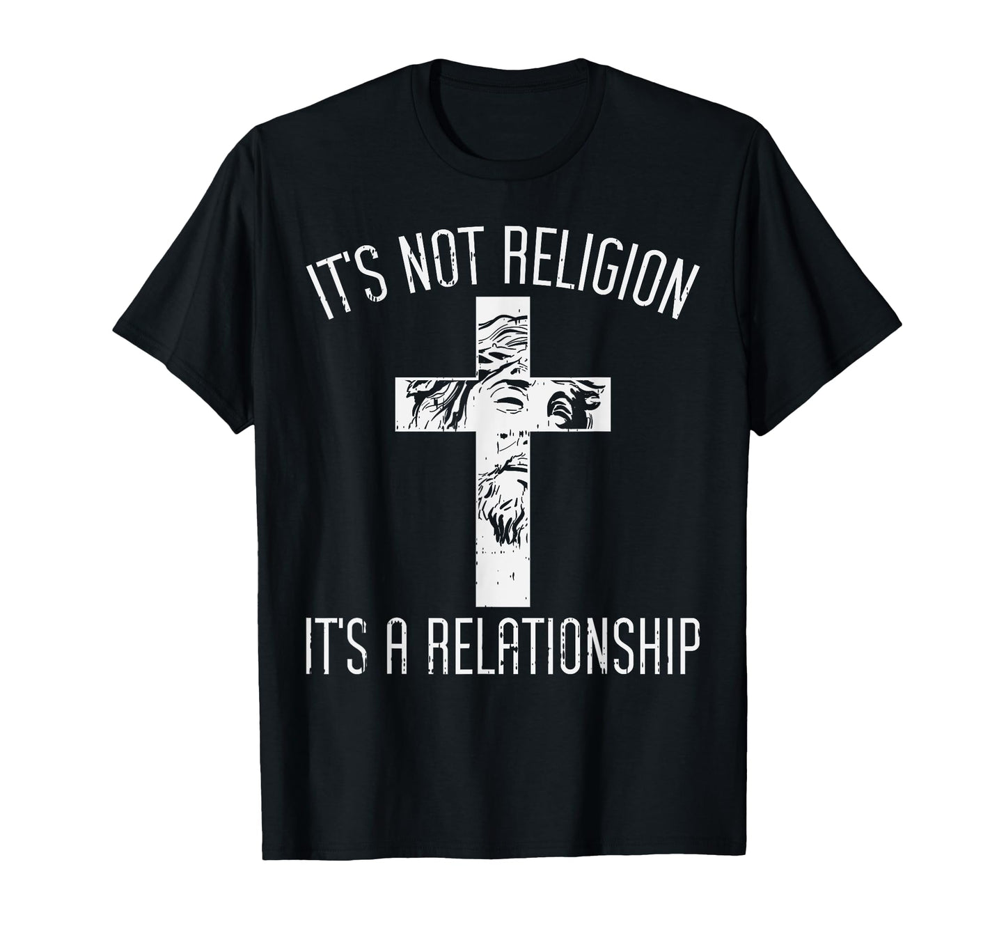 Not Religion Relationship Cross God Jesus Christian Gift T-Shirt