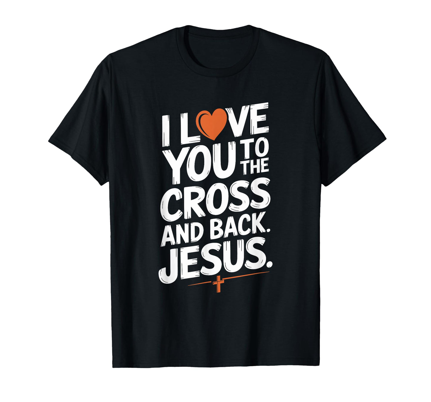 Christian Jesus Believer and Christianity, God Jesus T-Shirt