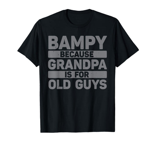 Bampy Design For Grandpa From Grandkids Father's Day Bampy T-Shirt