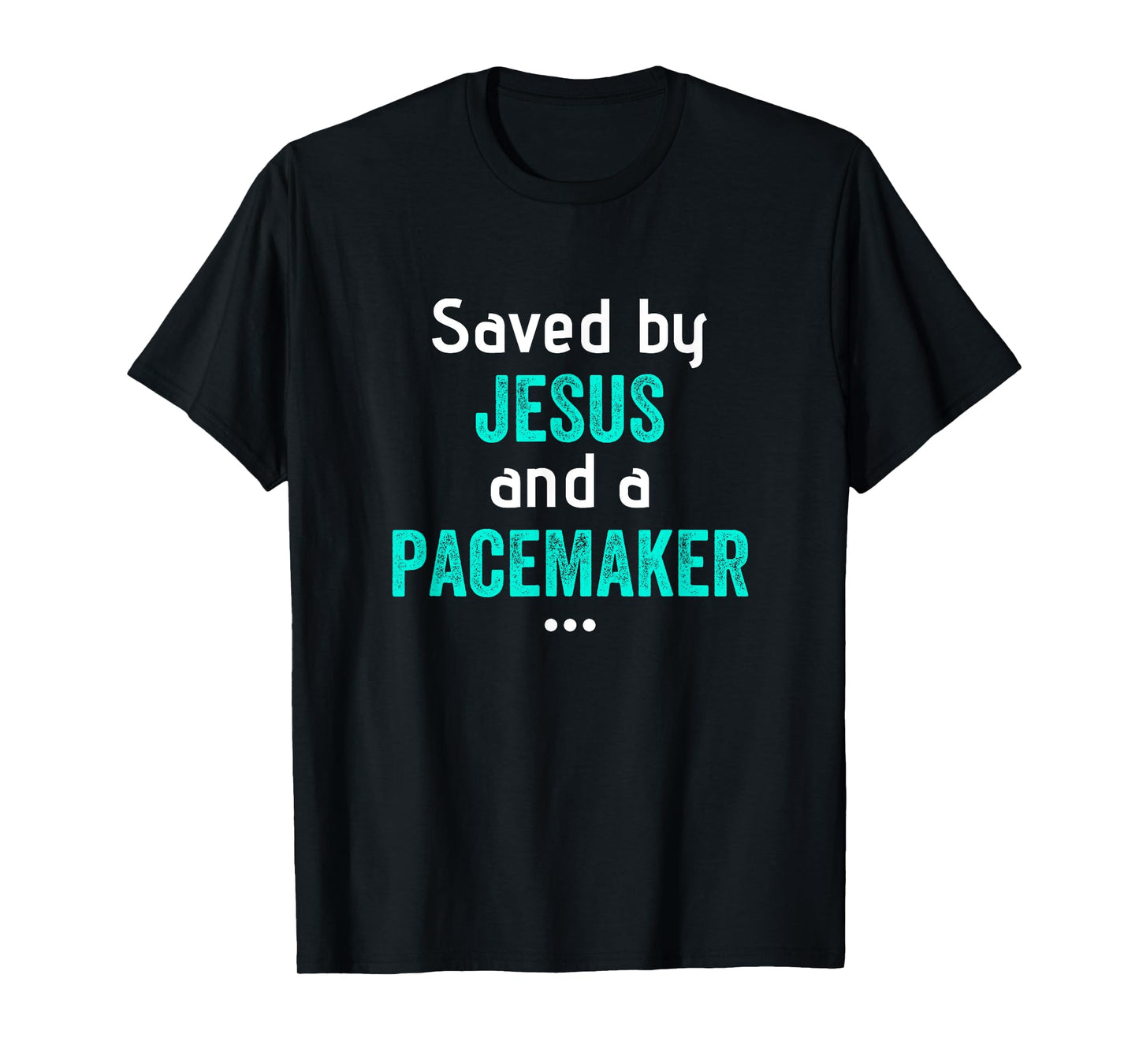Funny Cardiac Pacemaker Shirt Implant Surgery Christian T-Shirt