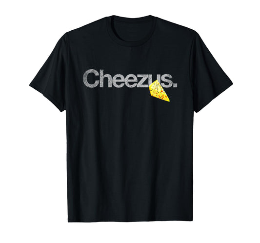 Cheesus Cheesus Funny Saying Jesus Joke T-Shirt
