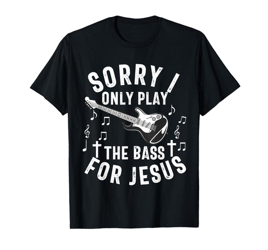 Christian Bass Guitar Player Worship Jesus Bassist Music T-Shirt